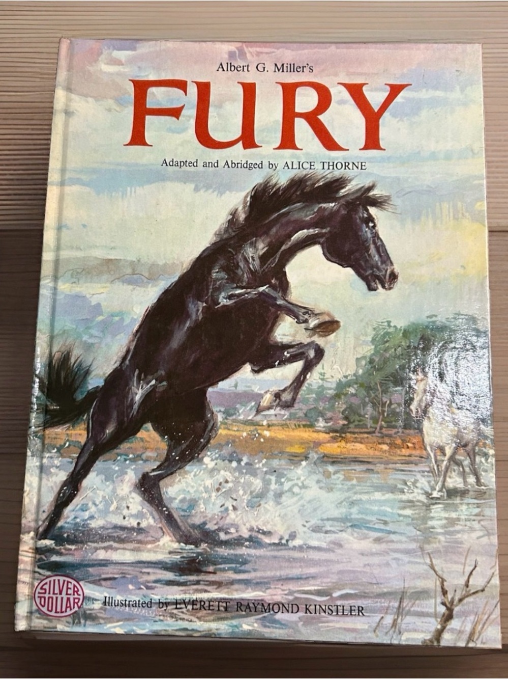 Fury, Adapted and Abridged by Alice Thorne [Hardcover] [Jan 01, 1964] Miller